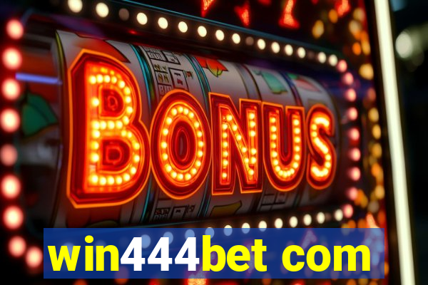 win444bet com